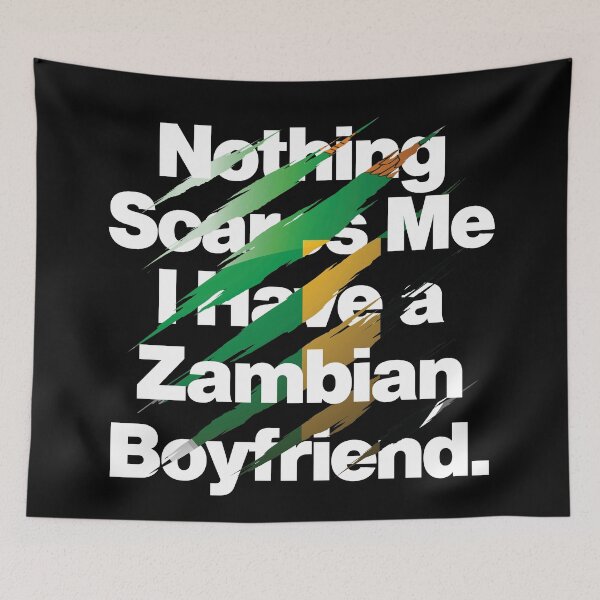 Item preview, Copy of Nothing Scares Me I Have a Zambian Boyfriend designed and sold by elhefe.