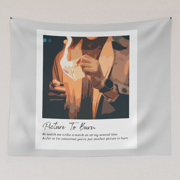 Item preview, Picture to Burn - Taylor Swift designed and sold by nd-creates.