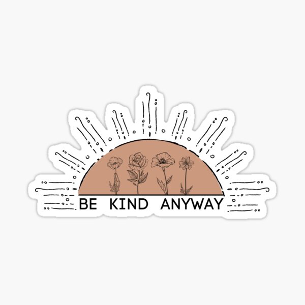 Be Kind Anyway Sunset Boho Nude Minimalist Design Sticker