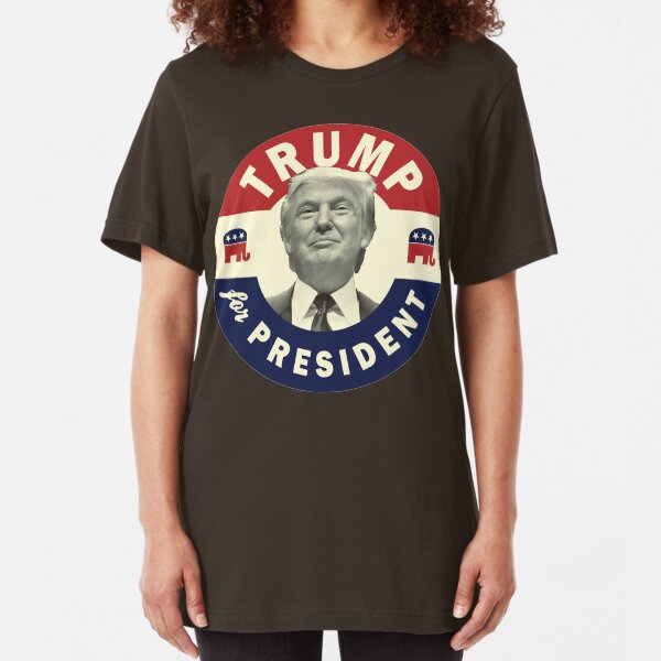 Trump Shirt - Donald Trump For President 2016 T Shirt Slim Fit T-Shirt