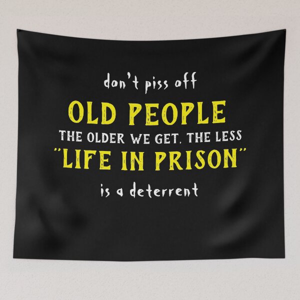 Item preview, don't piss off old people designed and sold by TINASTORESHOPE.