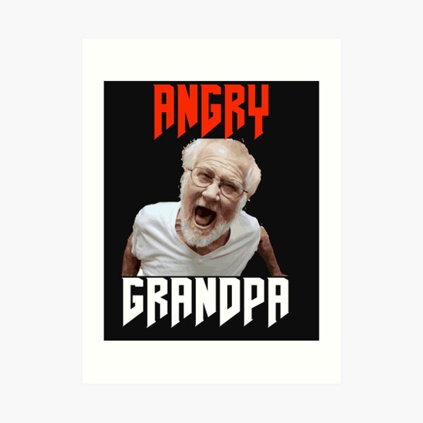 Angry Grandpa Show Youtube Art Prints | Redbubble