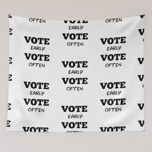 Item preview,  Vote early vote often designed and sold by Designhub14.