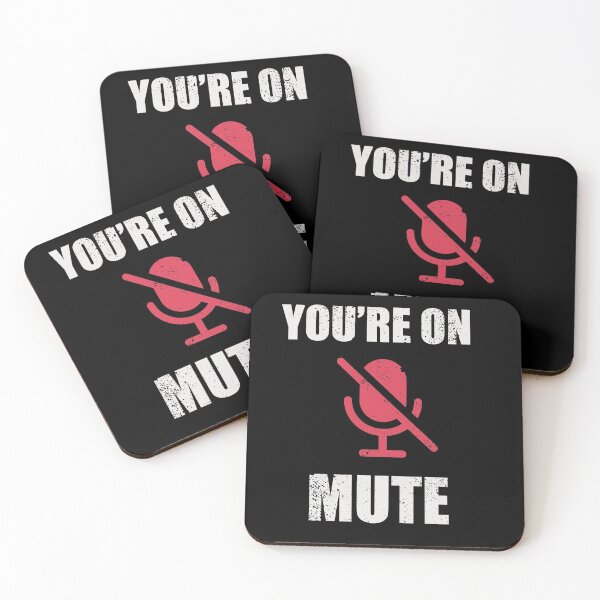 Item preview, You’re on Mute  designed and sold by creativepod.