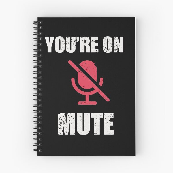 Item preview, You’re on Mute  designed and sold by creativepod.