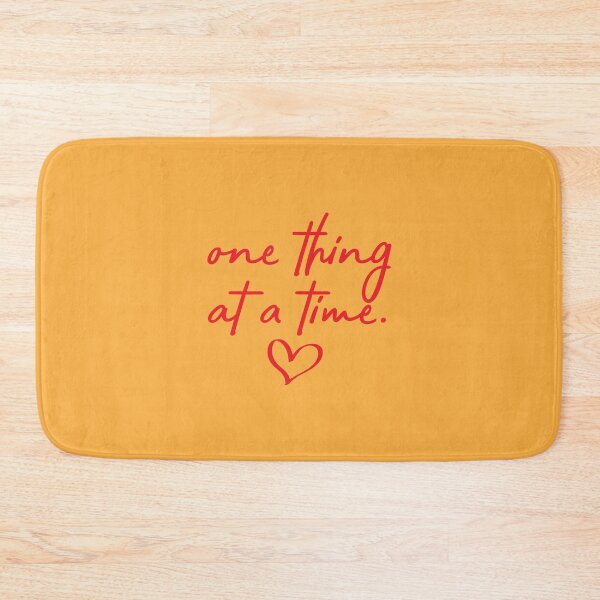 Item preview, One Thing At A Time Quote designed and sold by artistkalpesh.