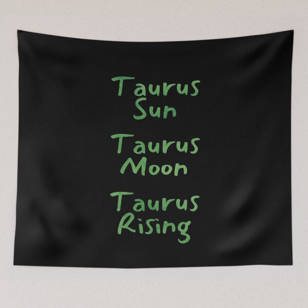 Item preview, Taurus Sun Taurus Moon Taurus Rising Text designed and sold by leomooncreates.