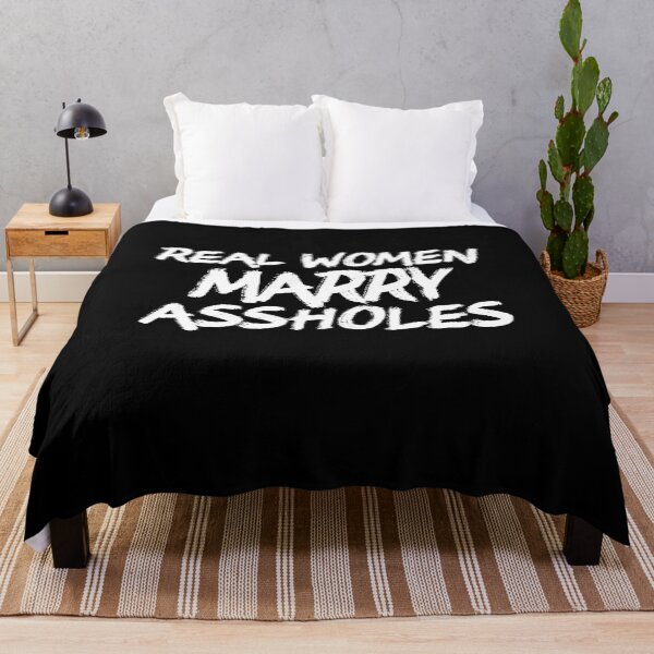 Item preview, Women Real Women Marry Assholes Sassy Wives Cute Saying  designed and sold by Akmloza.