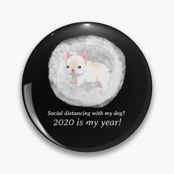 Item preview, Social distancing with my dog? 2020 is my year - Puppydesign designed and sold by VieClaud.