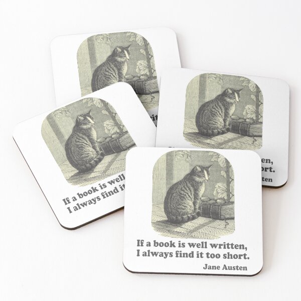 Item preview, If a Book is Well Written...Cat and Book Illustration Jane Austen Quote  designed and sold by TeeandToast.