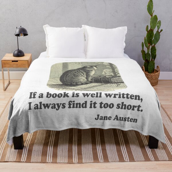 Item preview, If a Book is Well Written...Cat and Book Illustration Jane Austen Quote designed and sold by TeeandToast.