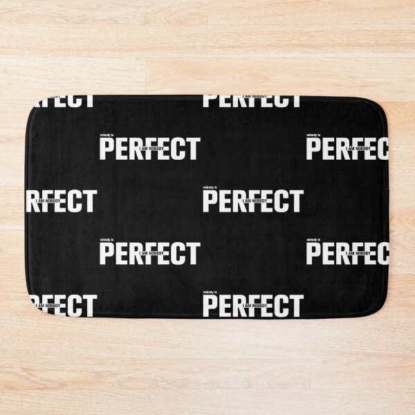 Item preview, Nobody Is Perfect designed and sold by autlu.