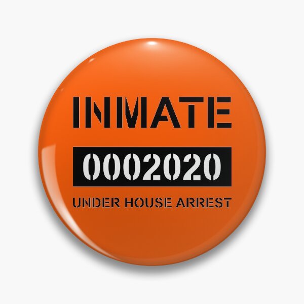 Item preview, Inmate 2020 designed and sold by MisterMacadamia.