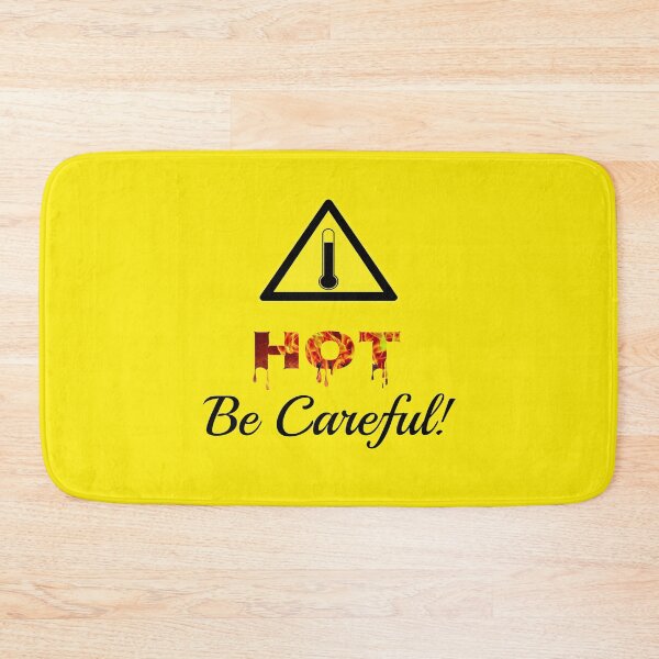 Item preview, Hot. Be Careful! designed and sold by coolfinds.