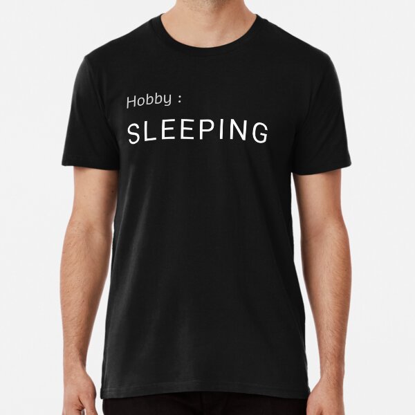 Item preview, Hobby : Sleeping designed and sold by SweetAndSpice.