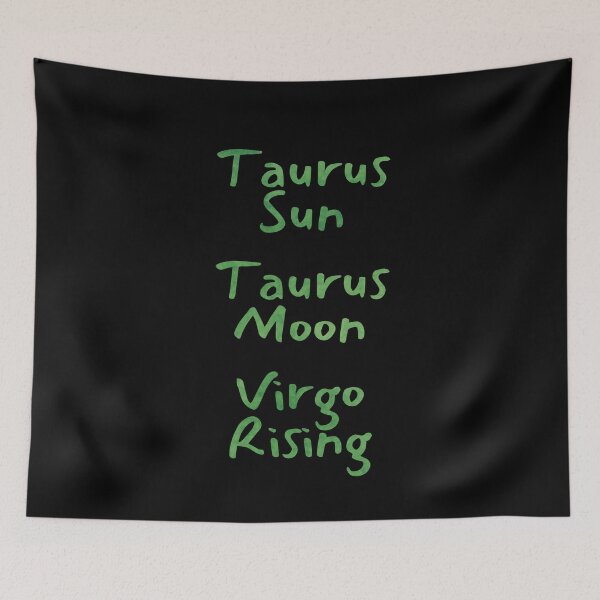 Item preview, Taurus Sun Taurus Moon Virgo Rising Text designed and sold by leomooncreates.