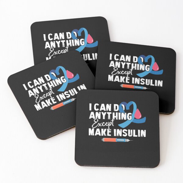 Item preview, I Can Do Anything Except Insulin Type 1 - Diabetes Awareness designed and sold by Dressed For  Duty.