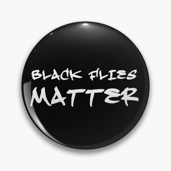 Item preview, Black flies matter designed and sold by Ripoubsb.