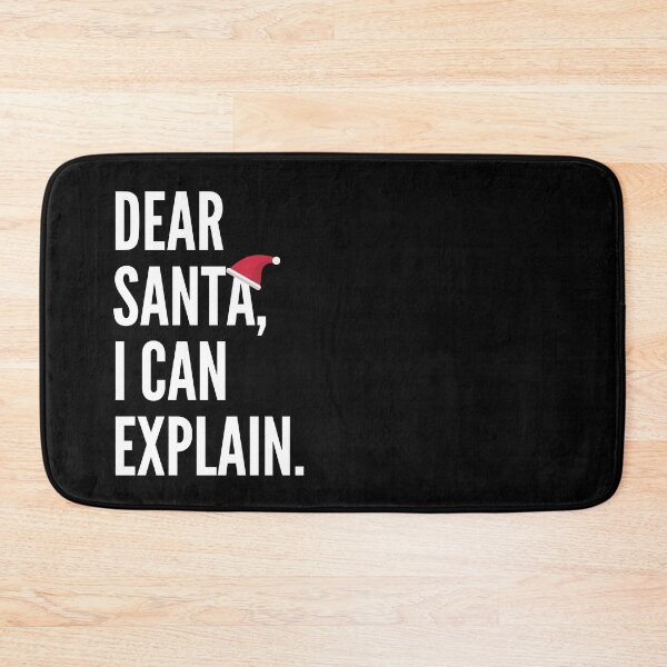 Item preview, Dear Santa, I Can Explain Funny Christmas Gift designed and sold by TheStudioBee.