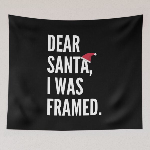 Item preview, Dear Santa, I Was Framed Funny Christmas Gift designed and sold by TheStudioBee.