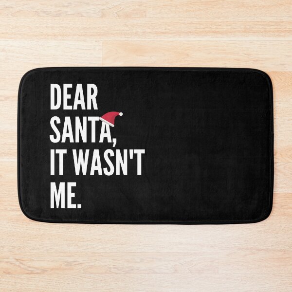 Item preview, Dear Santa, It Wasn't Me Funny Christmas Gift designed and sold by TheStudioBee.