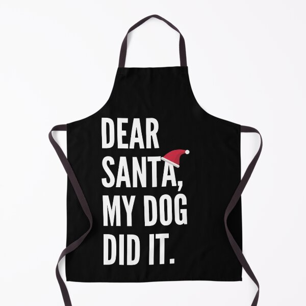Item preview, Dear Santa, My Dog Did It Funny Christmas Gift designed and sold by TheStudioBee.