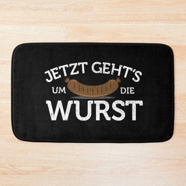 Item preview, Jetzt geht's um die wurst designed and sold by Bubsart78.
