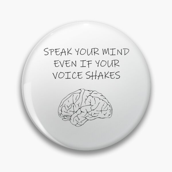 Item preview, Speak your mind even if your voice shakes designed and sold by DesignByNara.