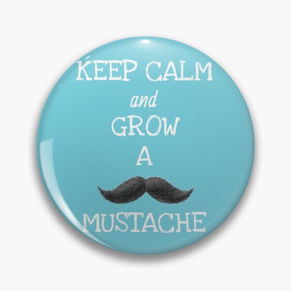 Artikelvorschau, Bleiben Sie ruhig und lassen Sie sich den Schnurrbart wachsen. Movember-Bewusstsein entworfen und verkauft von ShirtzTonight.