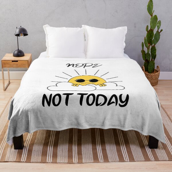 Item preview, NOPE | NOT TODAY designed and sold by Ashalcheema.
