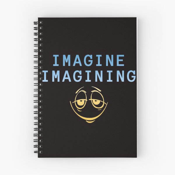 Item preview, Imagine Imagining :) designed and sold by Zero-Infinite.