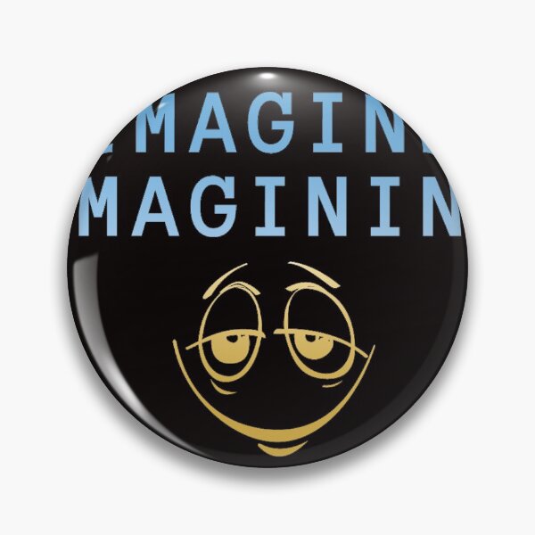 Item preview, Imagine Imagining :) designed and sold by Zero-Infinite.