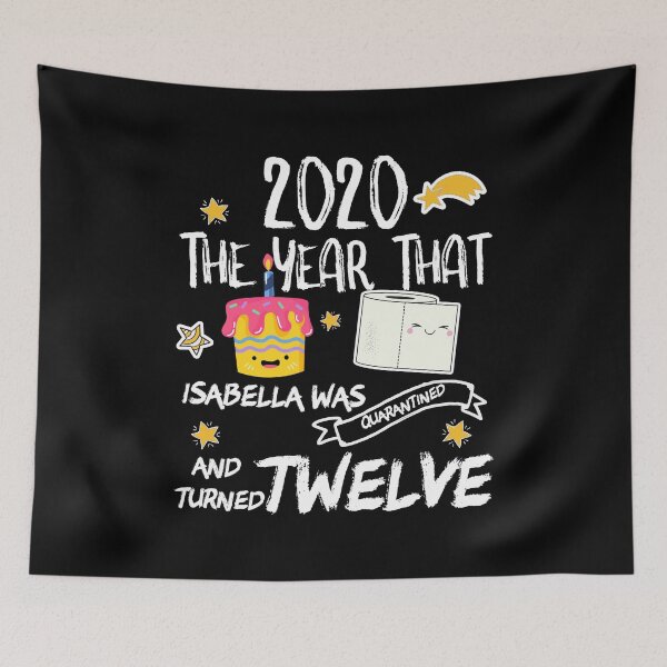 Item preview, 12th Birthday Personalized 12 Years old Gift Isabella Quarantine Cake Funny Quote Kawaii  designed and sold by Akmloza.
