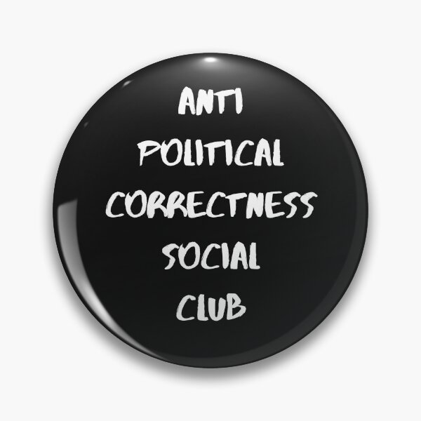 Item preview, Anti Political Correctness Social Club designed and sold by Carquest61.