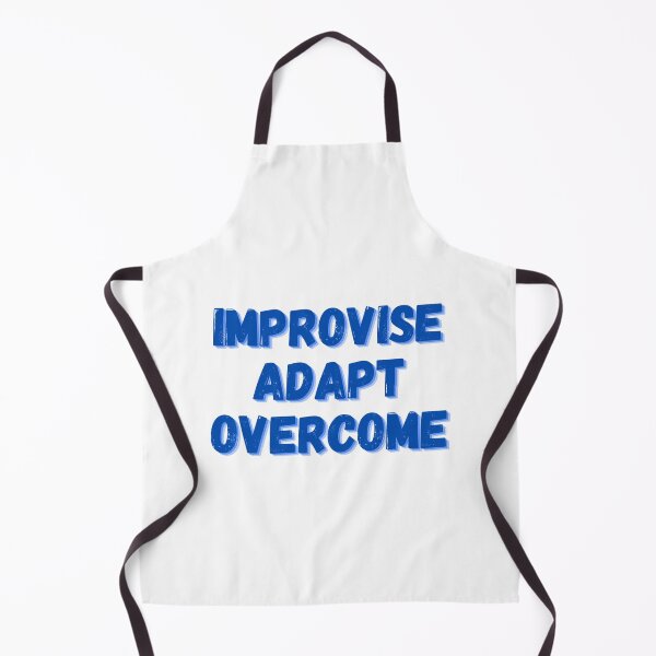 Item preview, Improvise Adapt Overcome designed and sold by Legendary Designs.