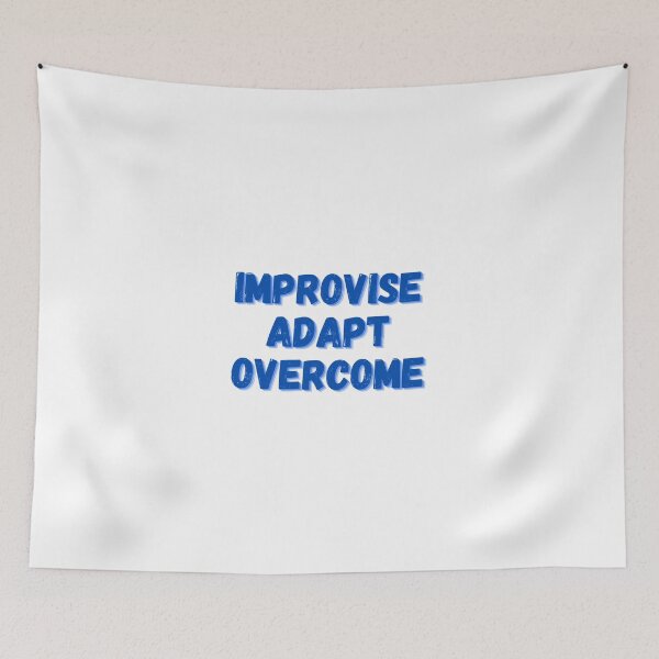 Item preview, Improvise Adapt Overcome designed and sold by Legendary Designs.