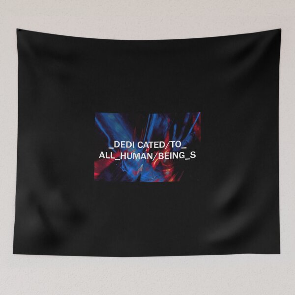 Item preview, Dedicated to all human beings - Radiohead designed and sold by Feebsh.