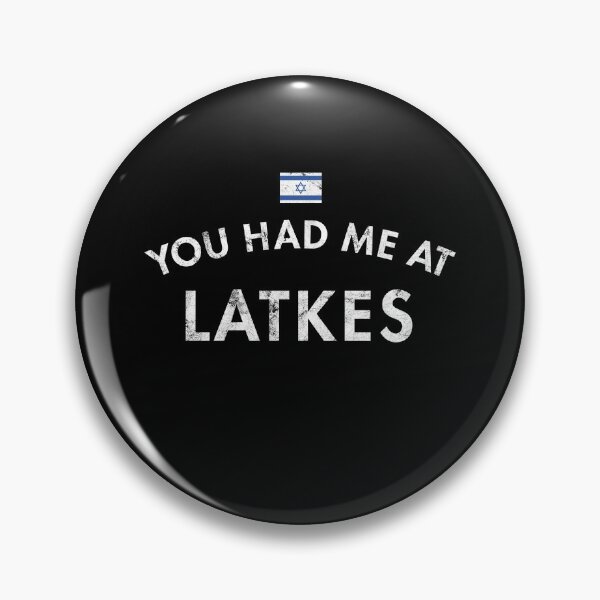 Item preview, You Had Me At Latkes designed and sold by twHistory.
