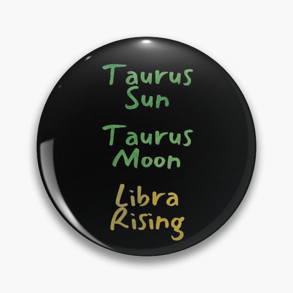 Item preview, Taurus Sun Taurus Moon Libra Rising Text designed and sold by leomooncreates.