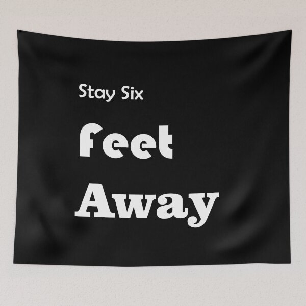 Item preview, Stay 6 feet away designed and sold by Store Artilia.