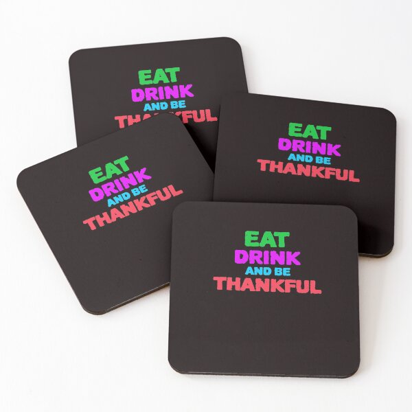 Item preview, Cute Eat Drink And Be THANKFUL designed and sold by YourEssentials.