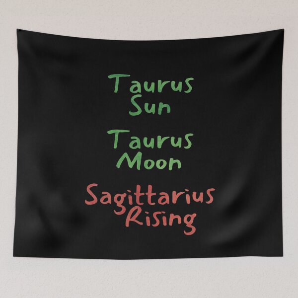 Item preview, Taurus Sun Taurus Moon Sagittarius Rising Text designed and sold by leomooncreates.