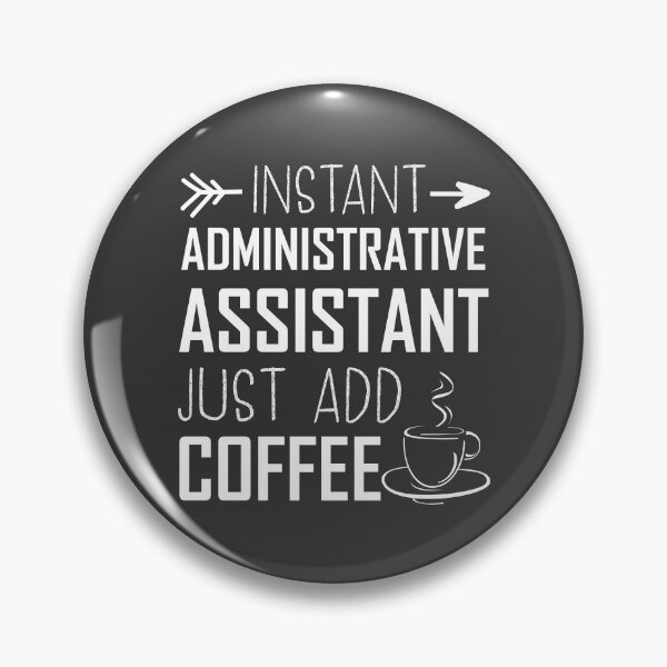 Artikelvorschau, Sofortiger Verwaltungsassistent Fügen Sie einfach Kaffee-T-Shirt hinzu entworfen und verkauft von ZANKELLO.
