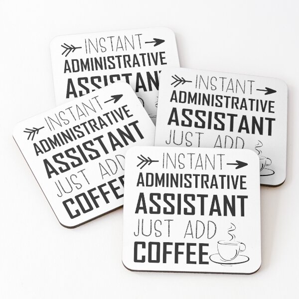 Item preview, Instant Administrative Assistant Just Add Coffee T-shirt  designed and sold by ZANKELLO.
