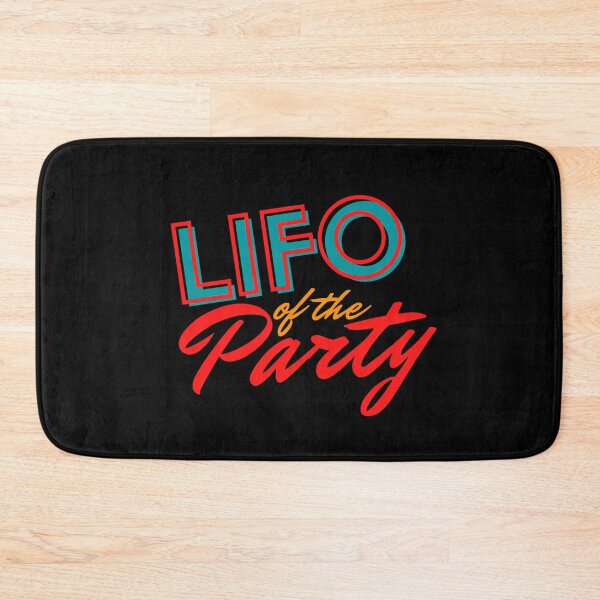 Item preview, LIFO of the Party designed and sold by VBeesTees.