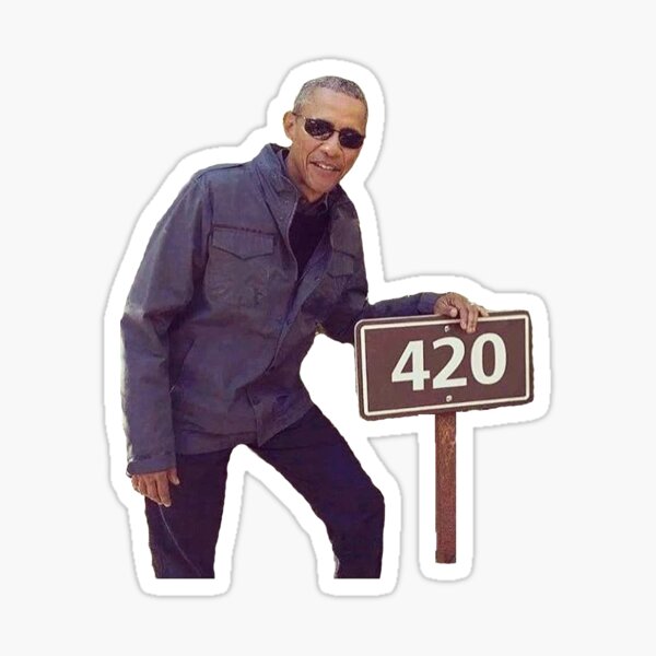 Obama 420 Sticker