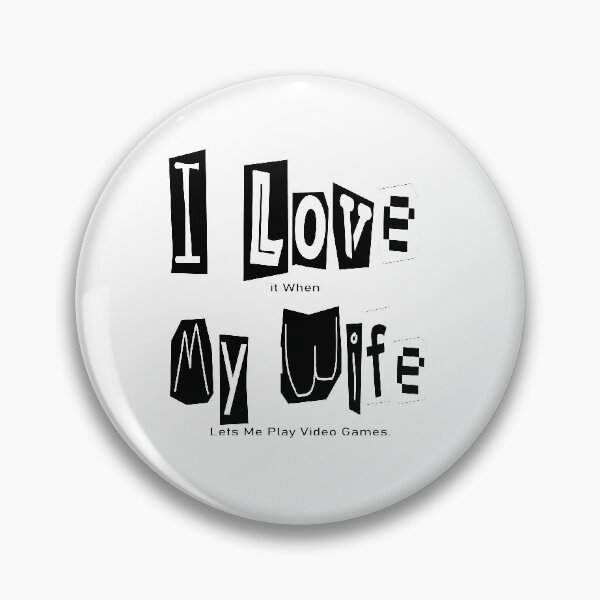 Item preview, Me encanta cuando mi esposa me deja jugar videojuegos. designed and sold by GoatskipShop.