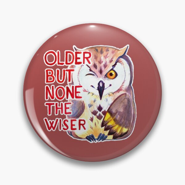 Item preview, Older but None the Wiser designed and sold by NatRowland Art.