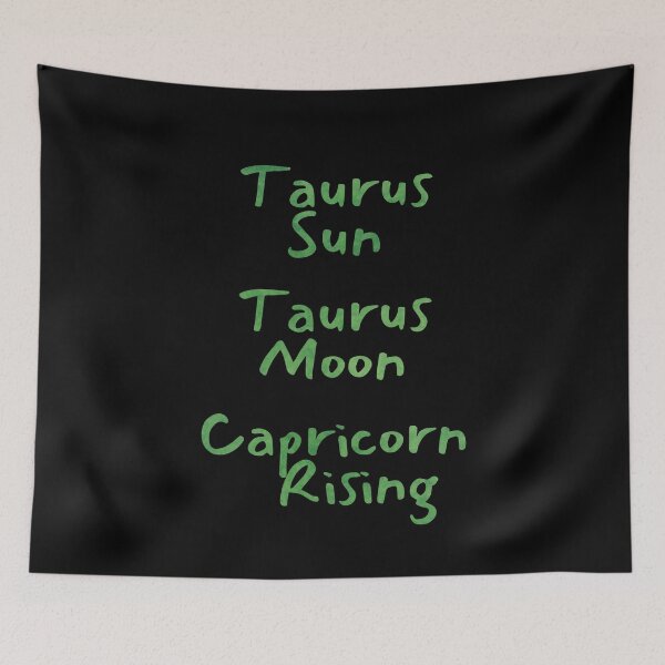 Item preview, Taurus Sun Taurus Moon Capricorn Rising Text designed and sold by leomooncreates.