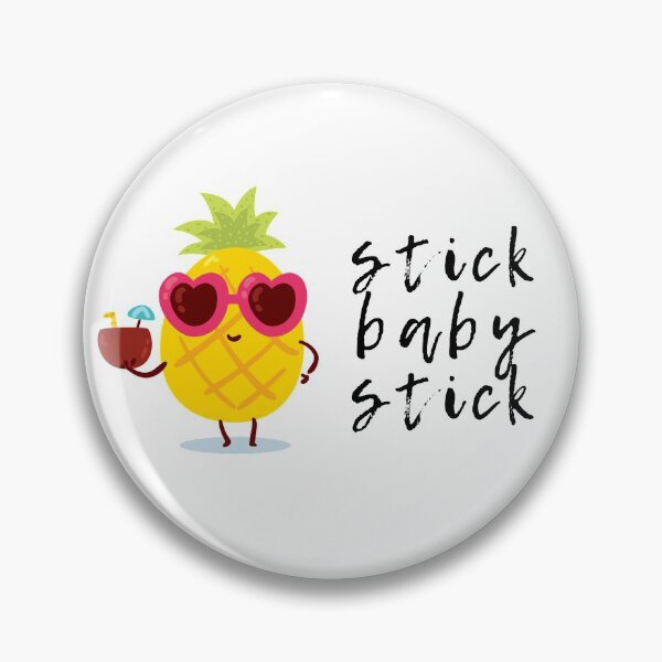 Item preview, Stick Baby Stick designed and sold by Shout-It-Out.